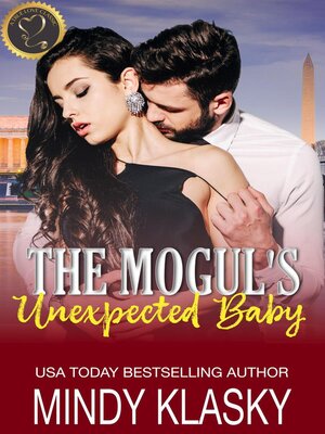 cover image of The Mogul's Unexpected Baby